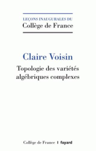 Topologie des variétés algébriques complexes
