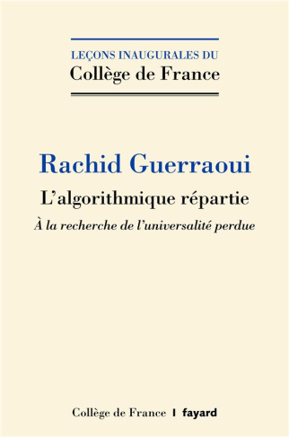 L'algorithmique répartie. A la recherche de l'universalité perdue