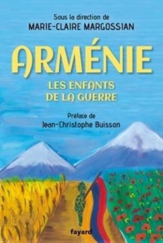 Arménie. Les enfants de la guerre