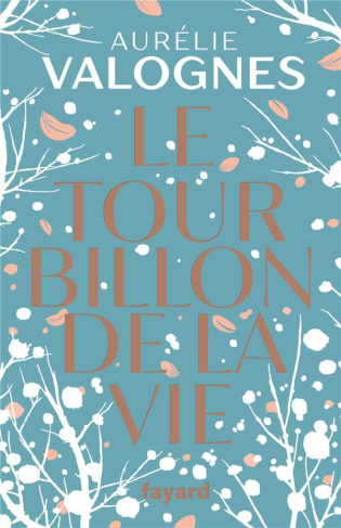 Le Tourbillon de la vie. Edition collector