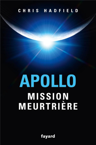 Apollo : mission meurtrière