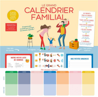 Le grand calendrier familial. Avec 64 magnets pour les enfants, 1 bloc liste de courses, 1 bloc peti
