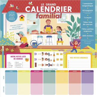 Le grand calendrier familial. Avec 64 magnets pour les enfants, 1 bloc liste de courses, 1 bloc pet