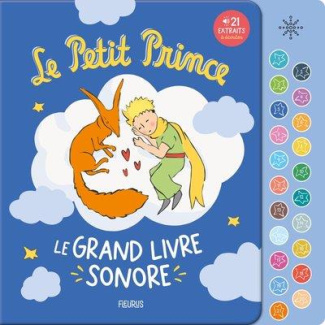 Le Petit Prince. Le grand livre sonore - 21 extraits à écouter