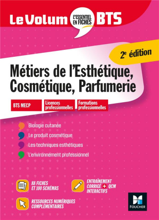 Métiers de l'Esthétique, Cosmétique, Parfumerie. 2e édition