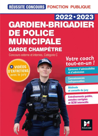 Gardien-brigadier de police municipale / Garde champêtre. Concours externe et internes. Catégorie C,