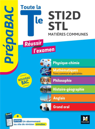 Toute la Tle STI2D/STL. Matière communes