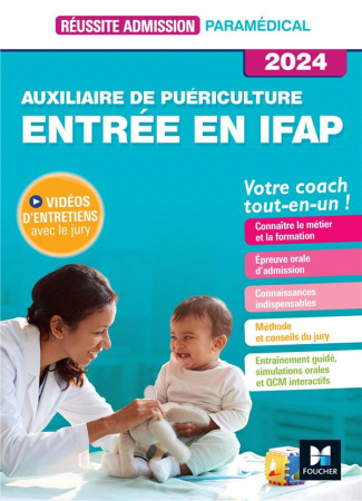 Auxiliaire de puériculture. Entrée en IFAP, Edition 2024