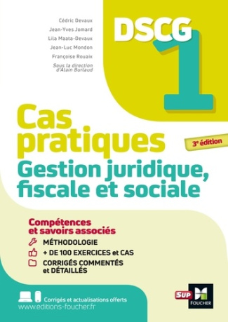 Gestion juridique, fiscale et sociale DSCG 1 Cas pratiques. 3e édition