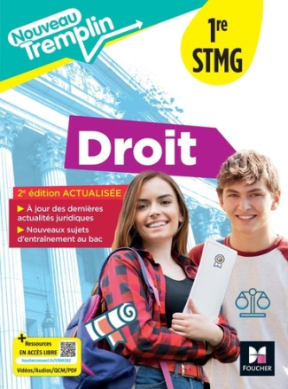 Droit 1re STMG Nouveau tremplin. Livre élève, Edition 2025