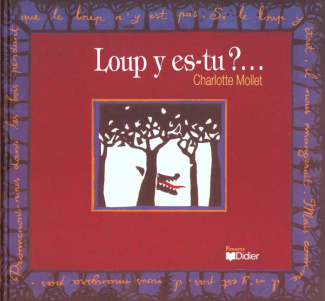 Loup y es-tu ?