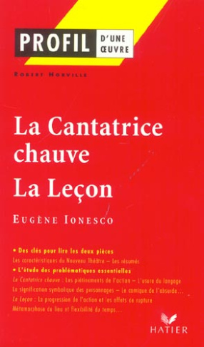 La cantatrice chauve (1950) - La leçon (1951), Eugène Ionesco