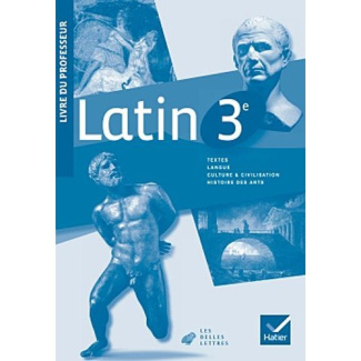 Latin 3e. Livre du professeur