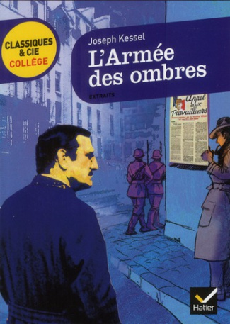 Joseph Kessel, L'Armée des ombres (1943)
