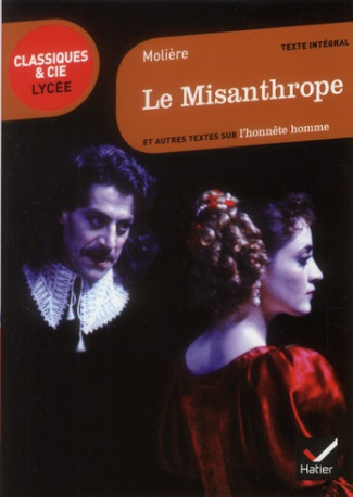 Molière, Le Misanthrope et autres textes sur l'honnête homme