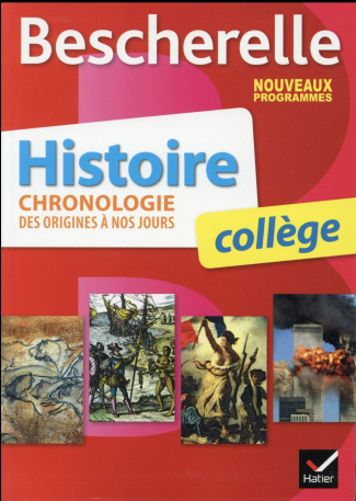 Histoire collège. Chronologie des origines à nos jours