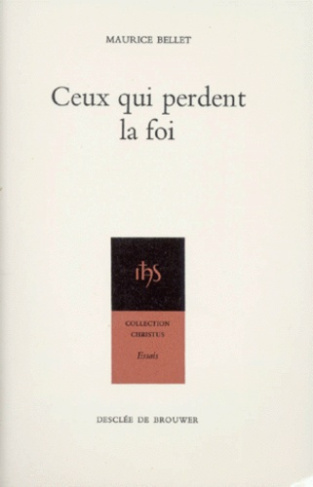 CEUX QUI PERDENT LA FOI