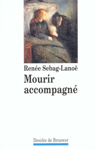 Mourir accompagné. 2e édition