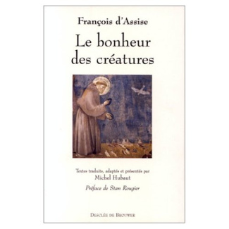 Le bonheur des créatures