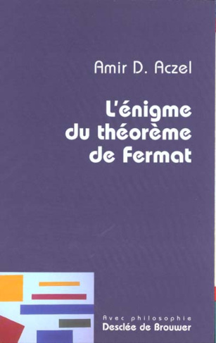 L'ENIGME DU THEOREME DE FERMAT