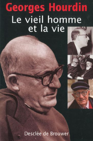 Le vieil homme et la vie