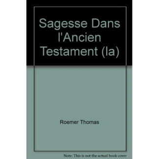 La sagesse dans l'Ancien Testament