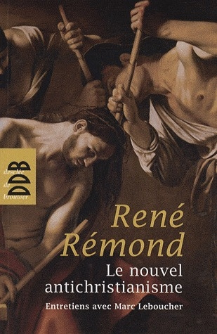 Le nouvel antichristianisme