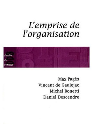 L'EMPRISE DE L'ORGANISATION