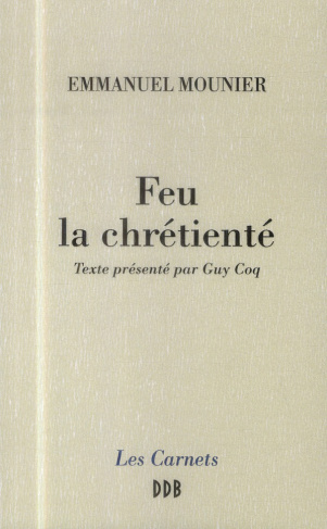 Feu la chrétienté