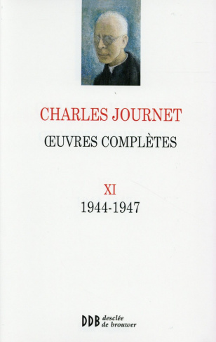 Oeuvres complètes. Volume 11 (1944-1947)