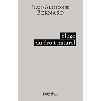 Eloge du droit naturel