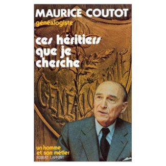 CES HERITIERS QUE JE CHERCHE