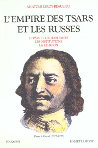 L'empire des tsars et les Russes