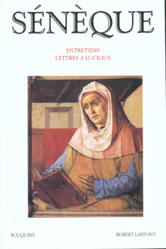Entretiens. Lettres à Lucilius