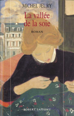 La vallée de la soie Tome 1