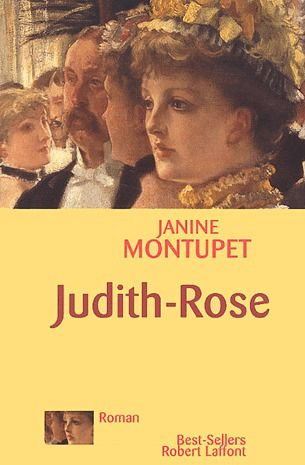 La dentellière d'Alençon Tome 2 : Judith-Rose