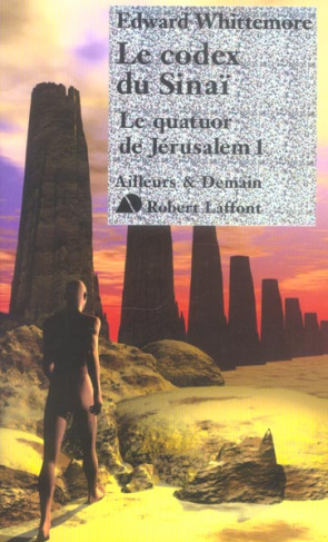 Le Quatuor de Jérusalem Tome 1 : Le codex du Sinaï