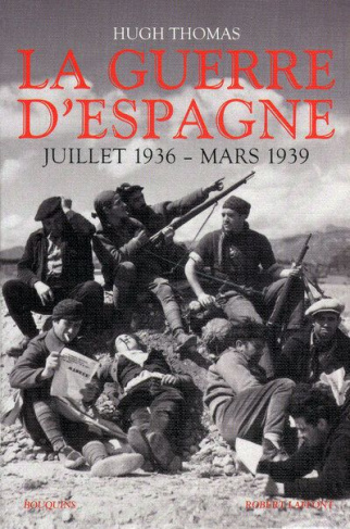 La guerre d'Espagne. Juillet 1936 - mars 1939