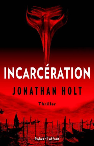 La trilogie Carnivia Tome 2 : Incarcération