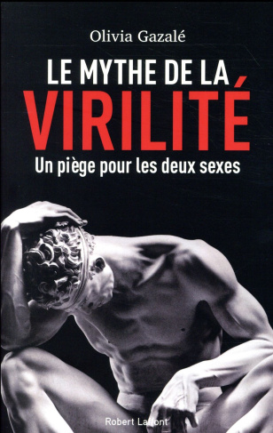 Le mythe de la virilité