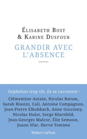 Grandir avec l'absence