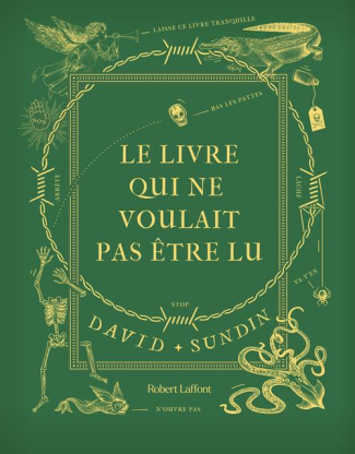 Le livre qui ne voulait pas être lu. Tome 1