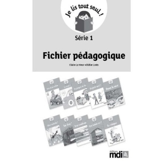 Je lis tout seul ! Série 1. Fichier pédagogique