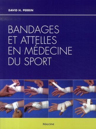 Bandages et attelles en médecine du sport