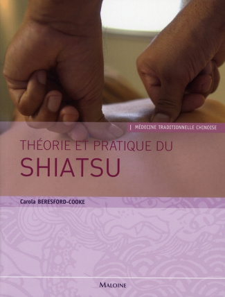 Théorie et pratique du shiatsu