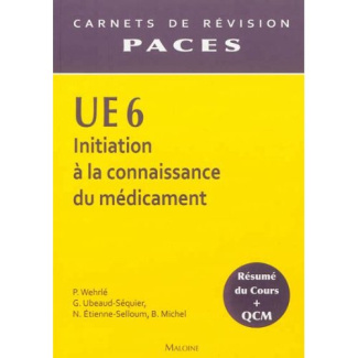 UE 6 Initiation à la connaissance du médicament