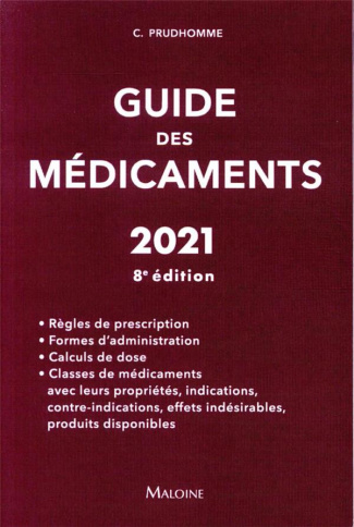 Guide des médicaments. Edition 2021
