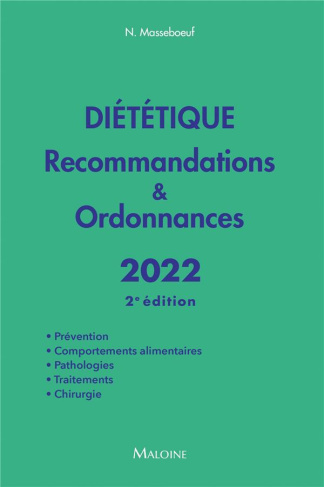 Diététique. Recommandations & ordonnances, Edition 2022
