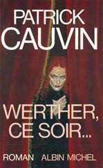 WERTHER, CE SOIR...