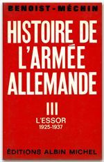 Histoire de l'armée allemande - tome 3. L'essor, 1925-1937